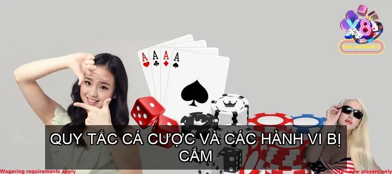 Quy Tắc Cá Cược và Các Hành Vi Bị Cấm