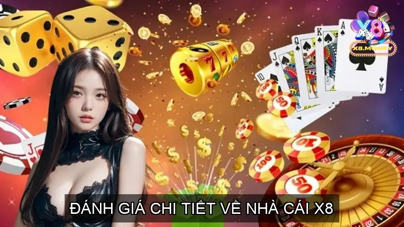 Game Bài Đổi Thưởng Nhà Cái X8 Cổng Game Uy Tín Hàng Đầu 3 Đánh Giá Chi Tiết Về Nhà Cái X8