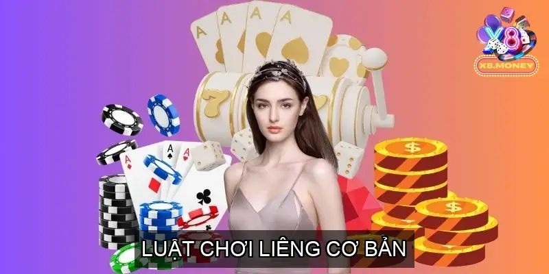 Luật Chơi Game Bài Liêng Cơ Bản