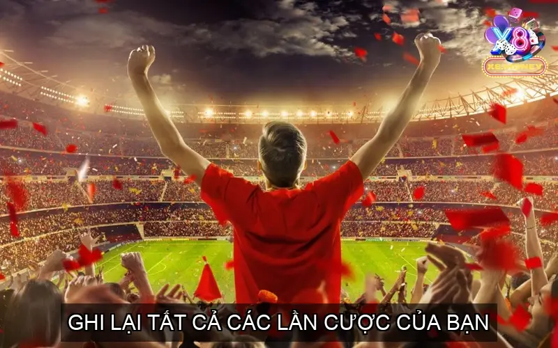 Top 5 Mẹo Hay Thắng Cược Thể Thao Hiệu Quả 4 Ghi Lại Lịch Sử Cược